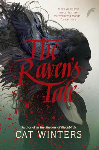 Cover of "The Raven's Tale" by Cat Winters.