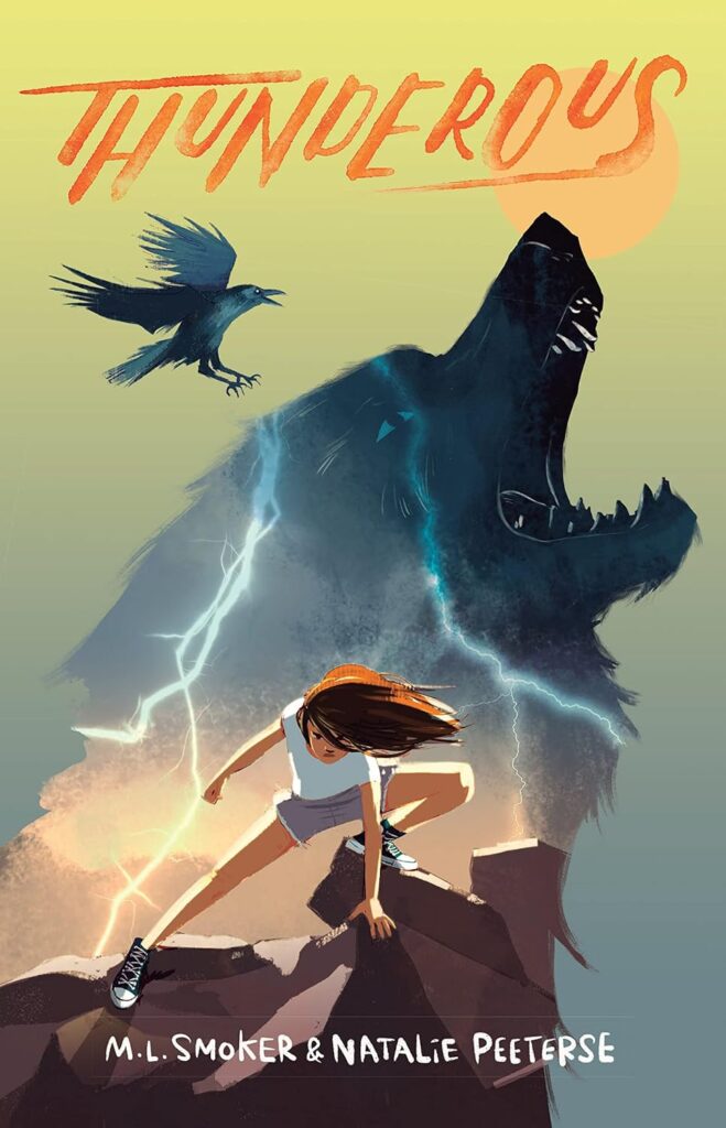 Cover of 'Thunderous' by M.L. Smoker. Cover shows an crow and a silouhette of a wolf witha girl and lightning behind her. 