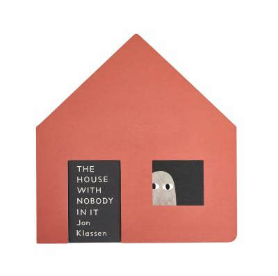 The book cover for The House with Nobody in it by Jon Klassen.