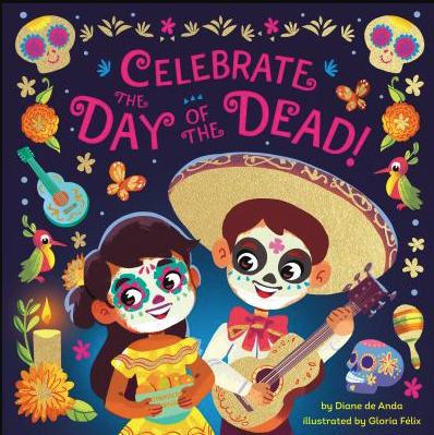The book cover for Celebrate Day of the Dead by Diane De Anda.