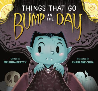 The book cover for Things that go Bump in the Day by Melinda Beatty.