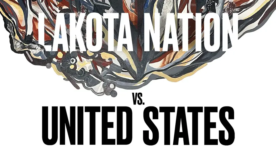 Movie title for 'Lakota Nation vs United States' on Kanopy. 